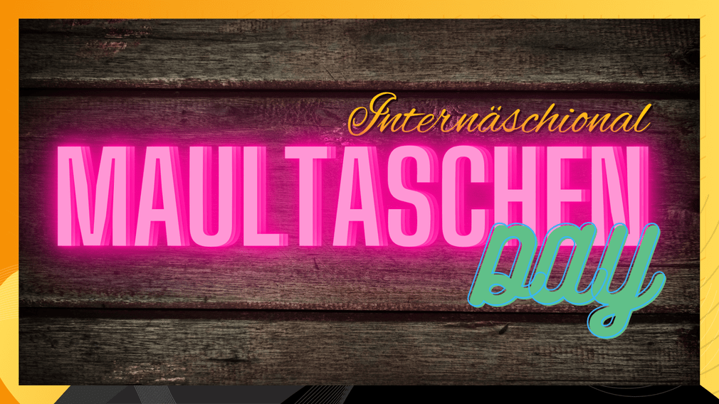 Intern&#x00E4;schional&#x20;Maultaschen&#x20;Day